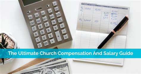 The Ultimate Church Compensation And Salary Guide.